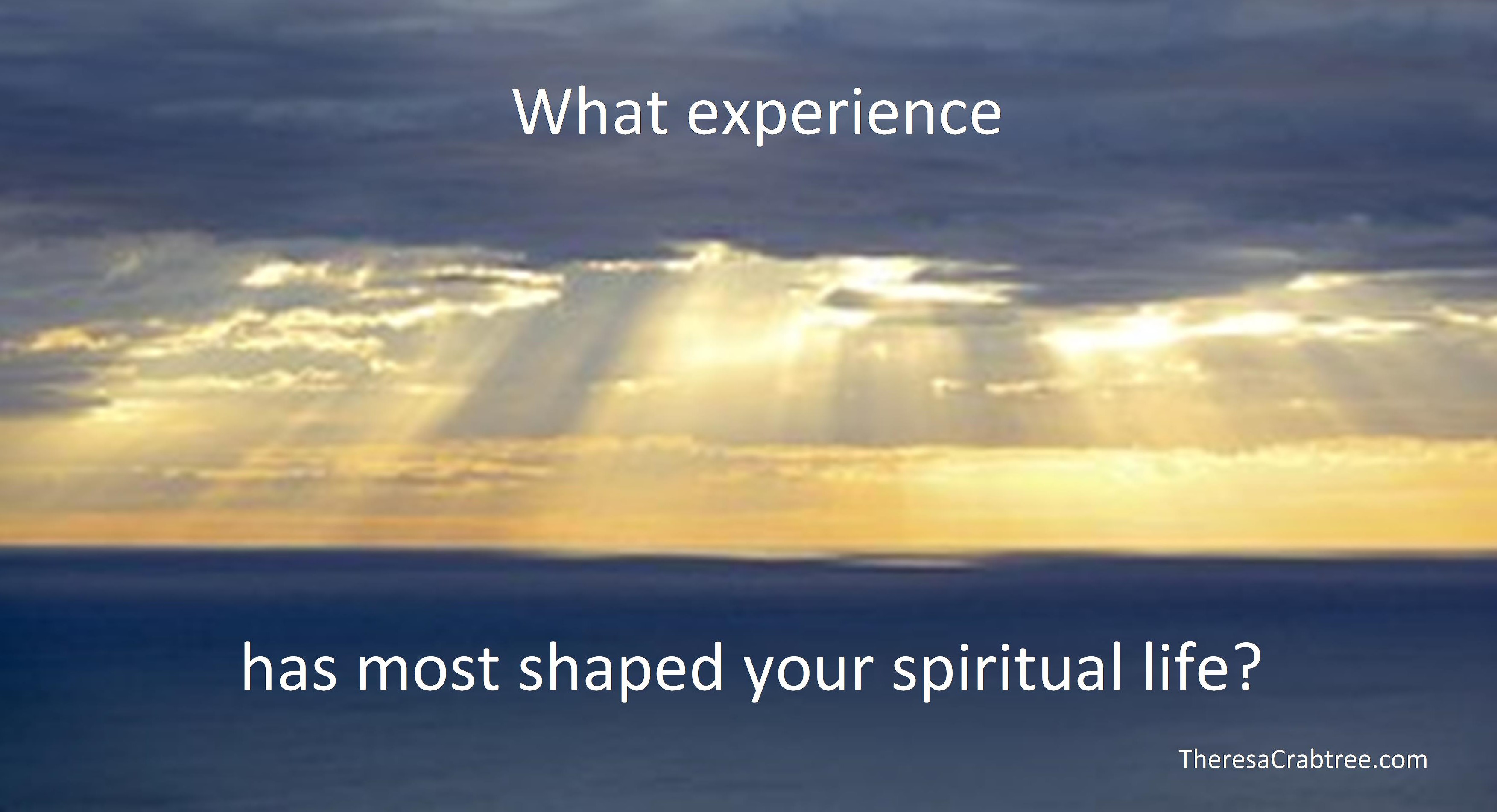 Read more about the article What experience has most shaped your life?