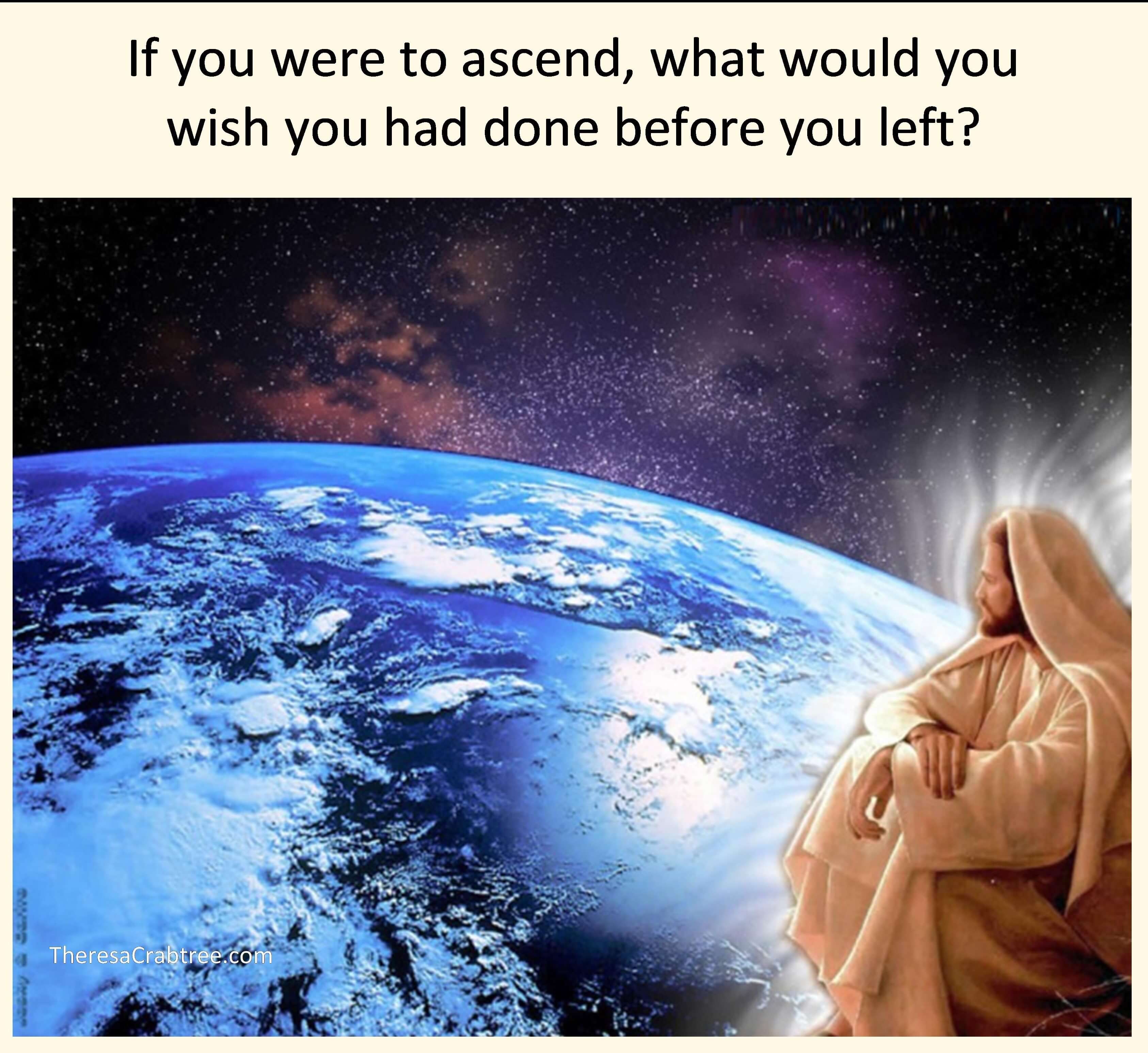 Read more about the article If you were to ascend today…