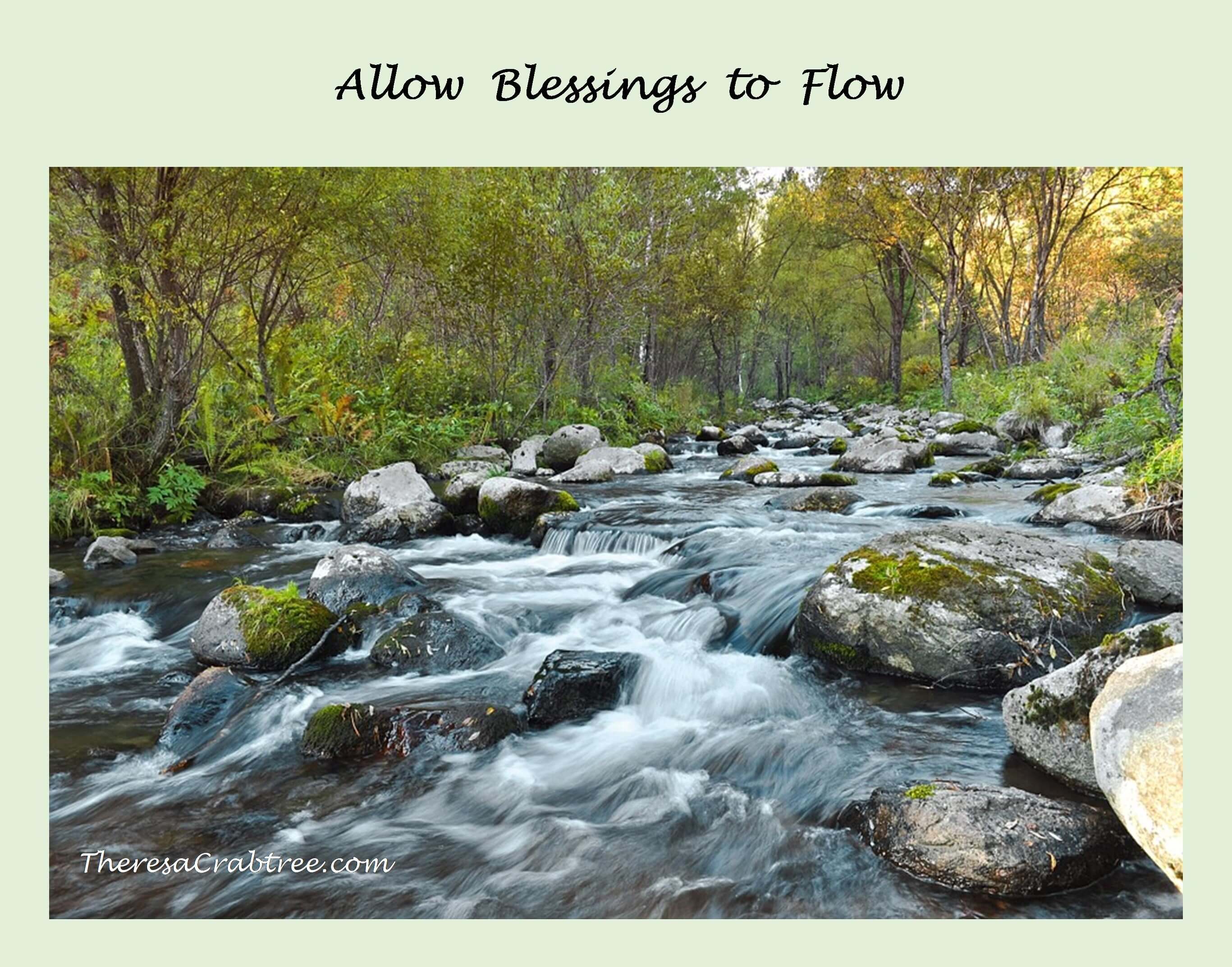 Read more about the article Allow Blessings to Flow!