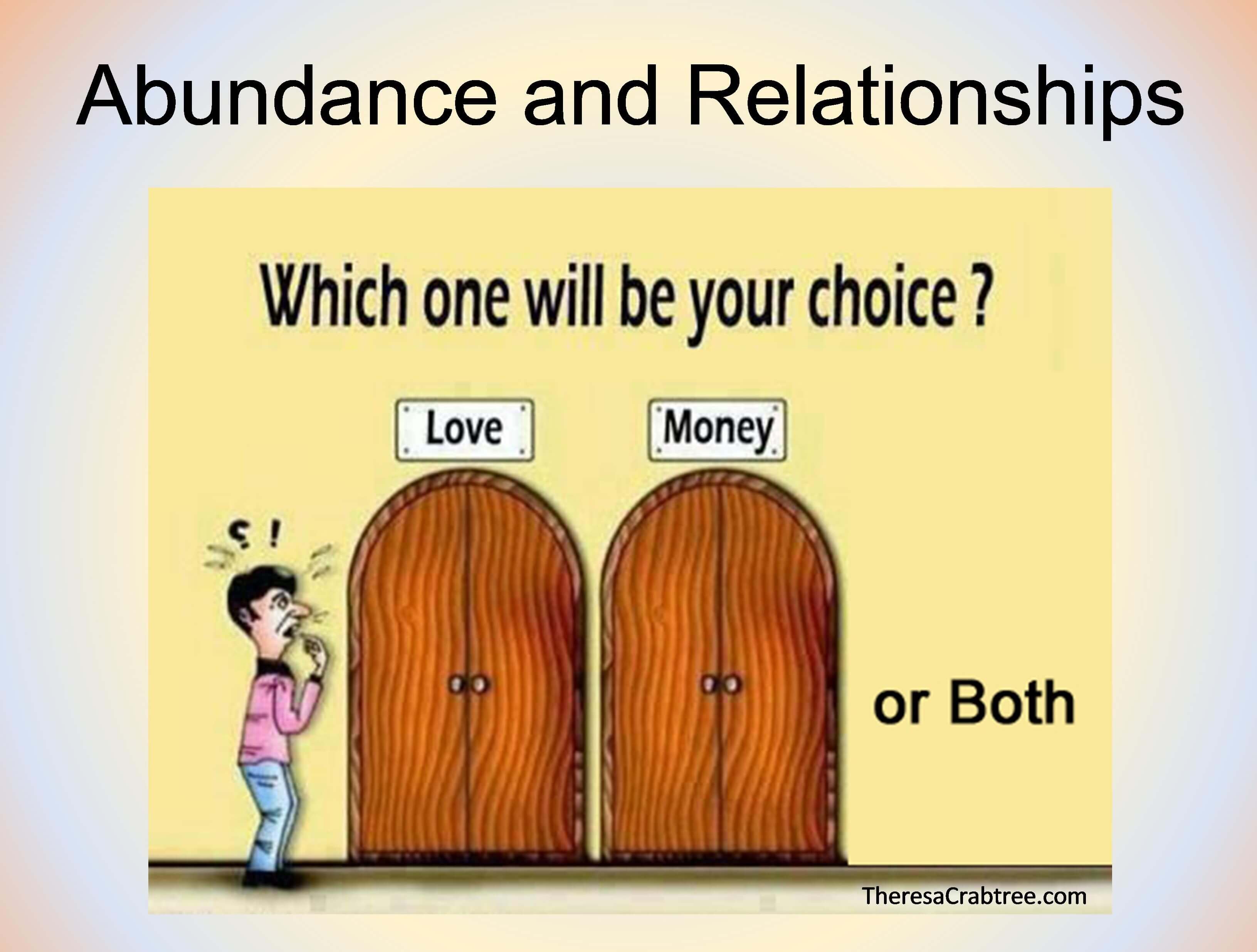 Read more about the article Soul Connection 260  ~ Abundance and Relationships