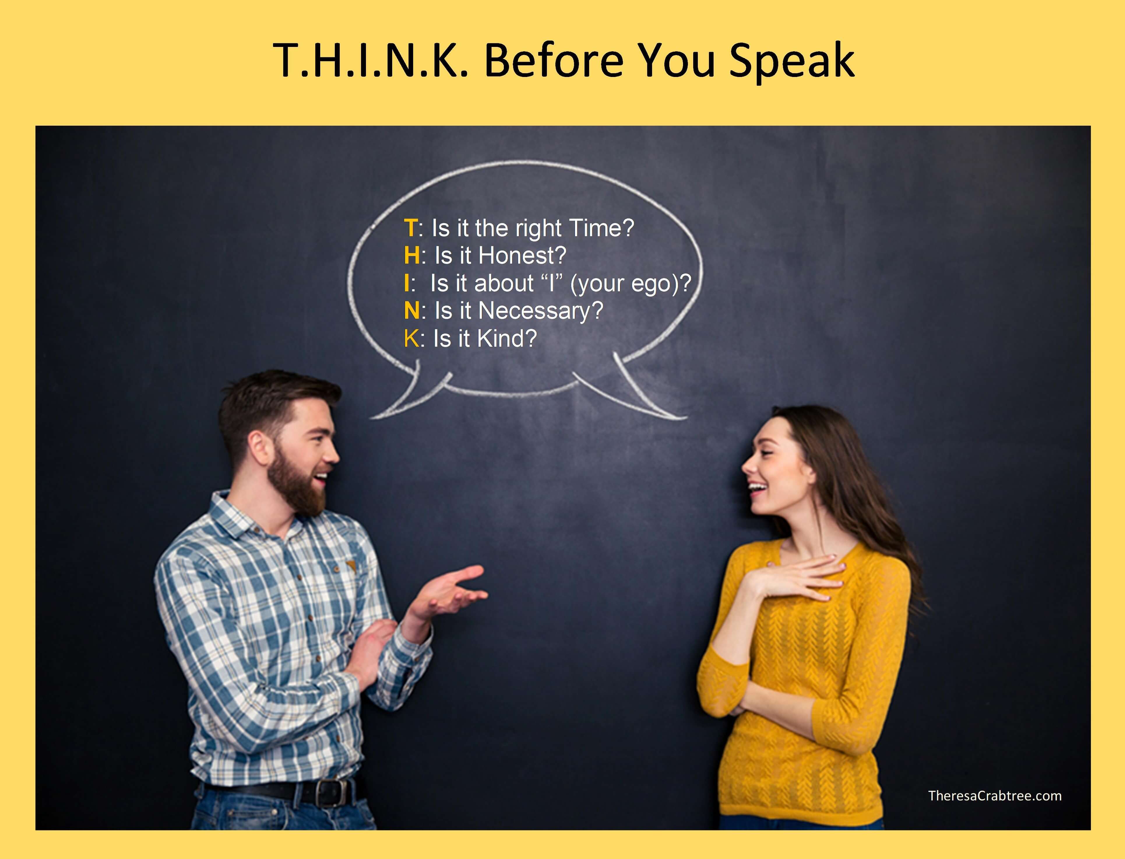 Read more about the article T.H.I.N.K. Before You Speak