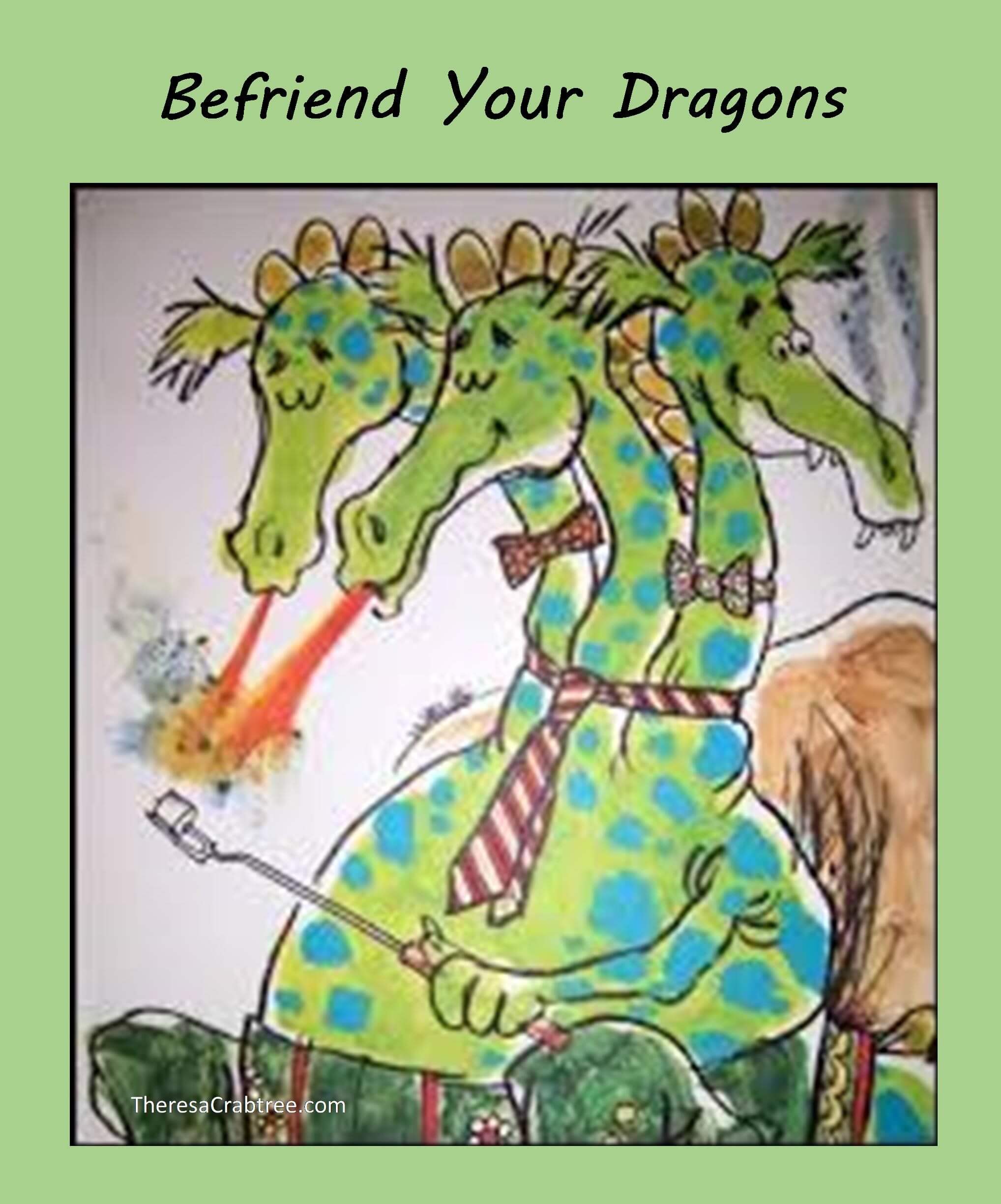 Read more about the article Soul Connection 91 ~ Befriend Your Dragons
