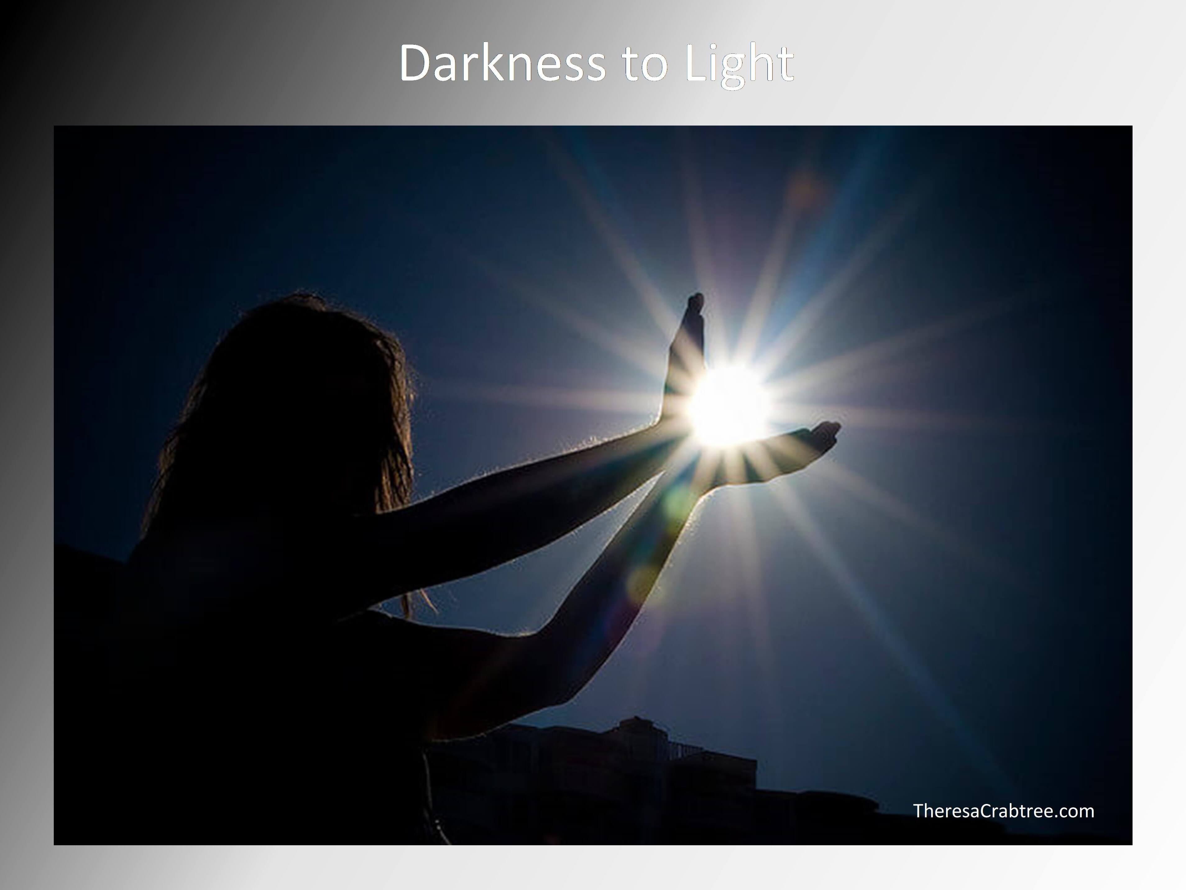 Read more about the article Darkness to Light