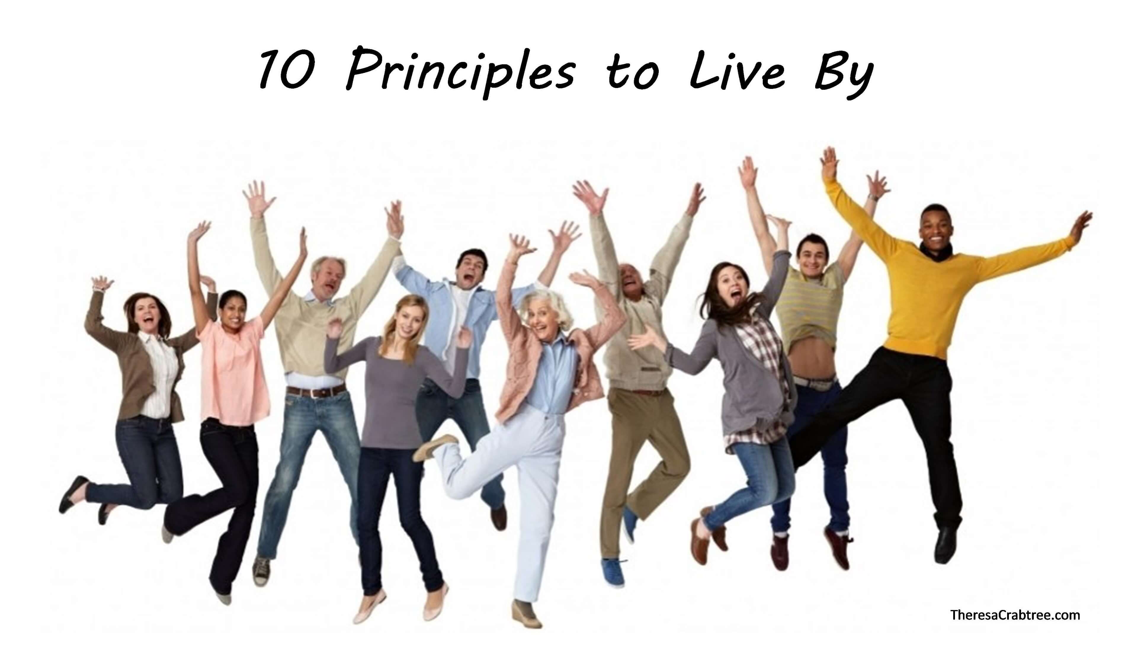 Read more about the article 10 Principles to Live By